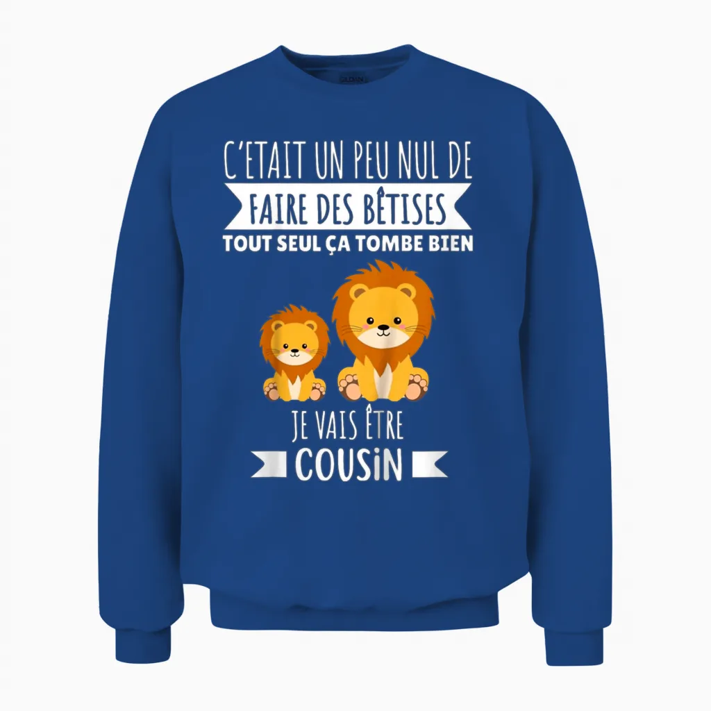 Child Future Cousin Announcement Pregnancy Je Vais Etre Cousin 2025 T-Shirt, Black, 2 Unisex Sweatshirt in Royal