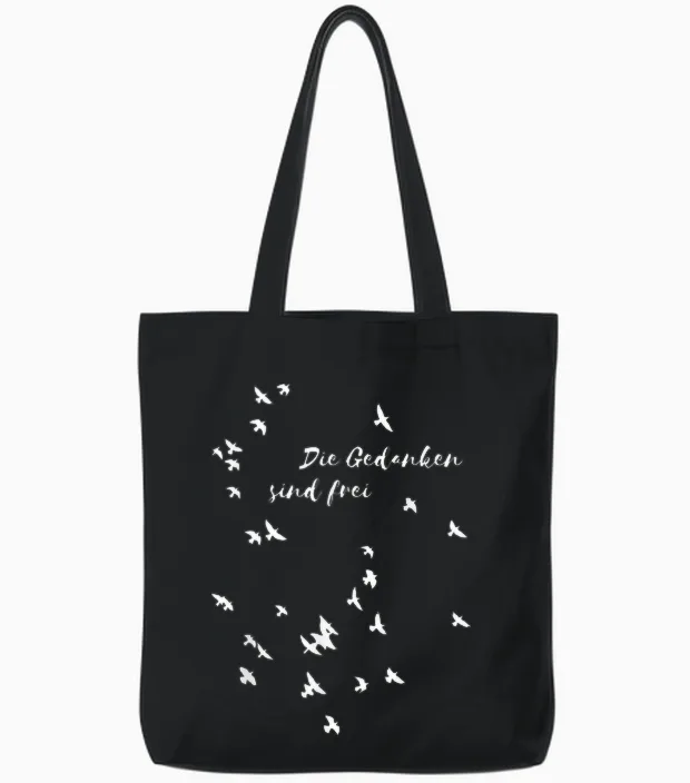 Die Gedanken Sind Frei Freiheit Sapere Aude Tote Bags in Black