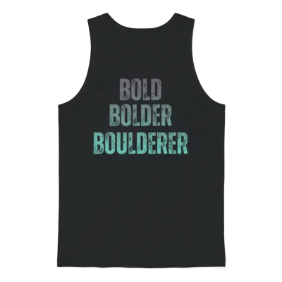 Bouldering Bold Bolder Boulderer Unisex Tank Top - Black