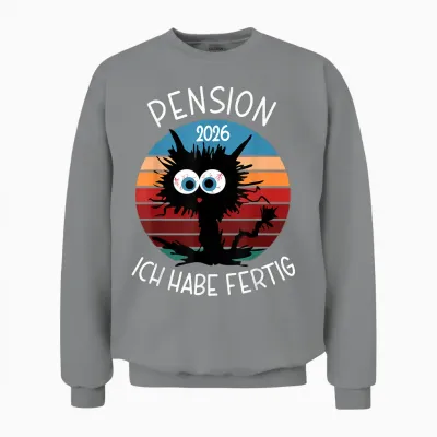 Pension 2026 T-Shirt with German Text "ich Habe Fertig Unisex Sweatshirt - Sport Grey