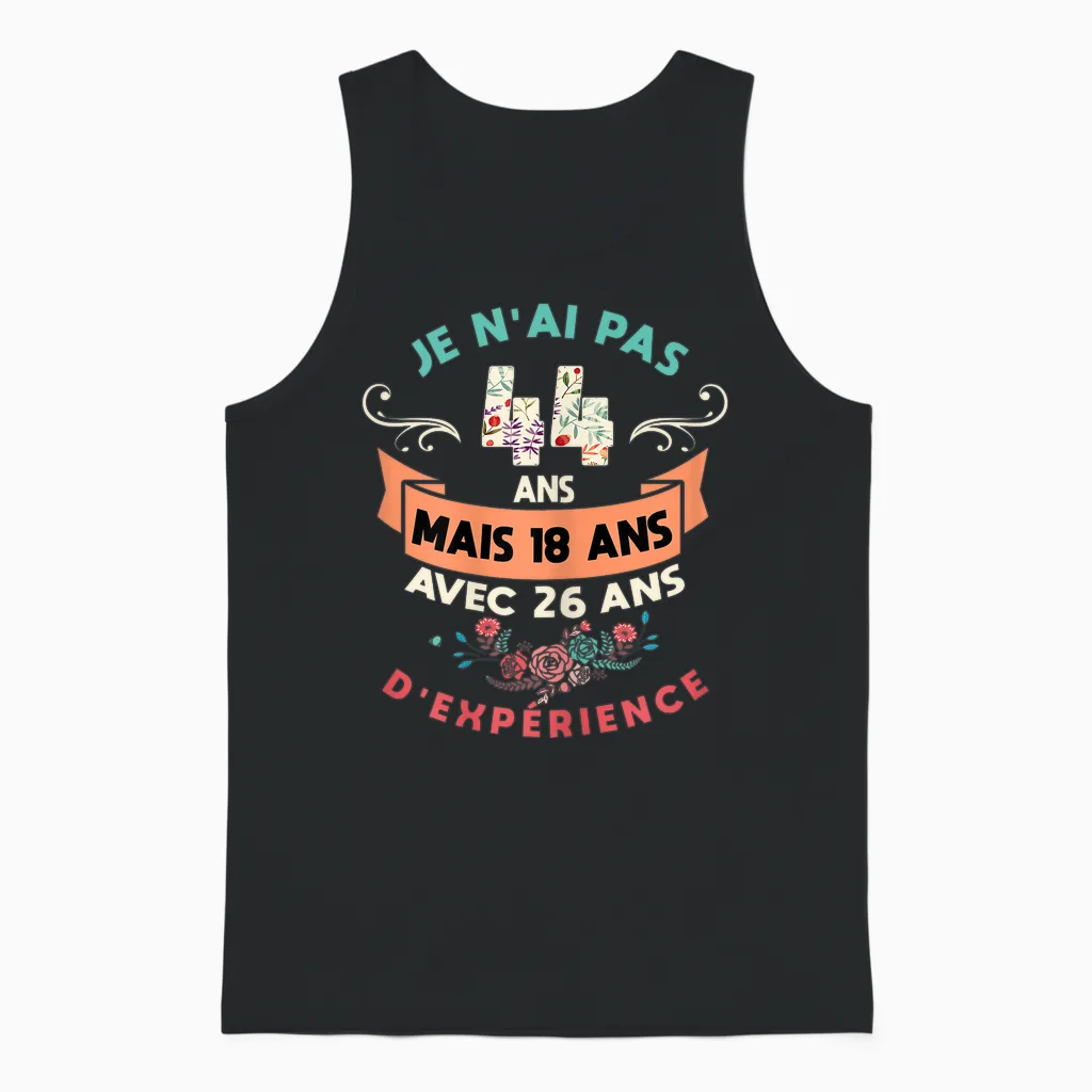 Woman 44 Years Birthday Woman Gift Humour I 44 Years T-Shirt, Black, S Unisex Tank Top in Black