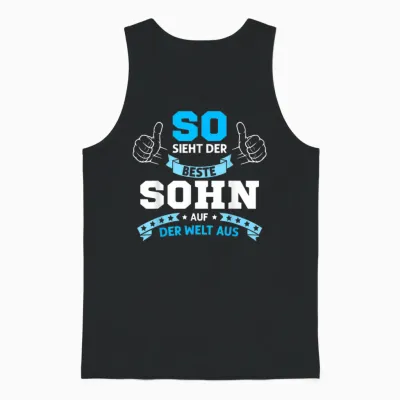 So Sieht Der Beste Sohn Der Welt Aus, Bester Sohn Unisex Tank Top - Black
