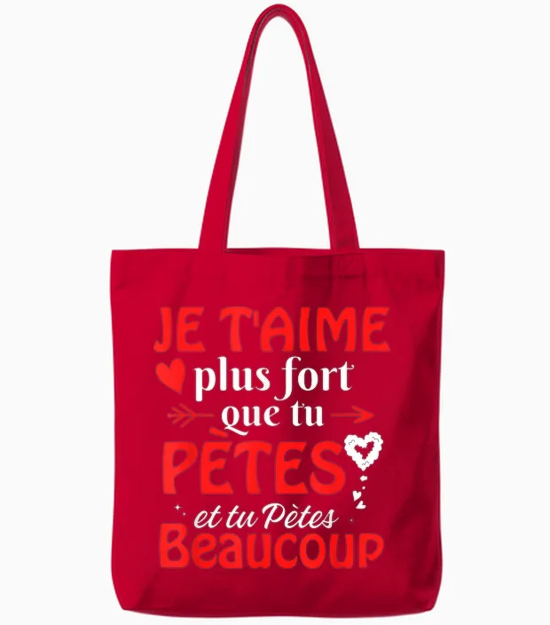 Valentine's Day I Love You More Fort Than You Pètes T-Shirt, Black, S Tote Bags in Red