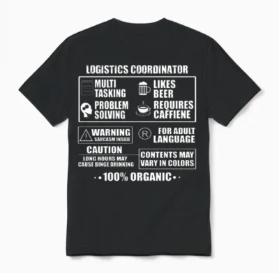 Funny Logistics Coordinator Outfit Unisex T-Shirt - Black