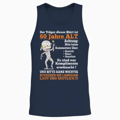 Alter Sack Der Träger Ist 60. Geburtstag Männer Spruch Unisex Tank Top - Navy