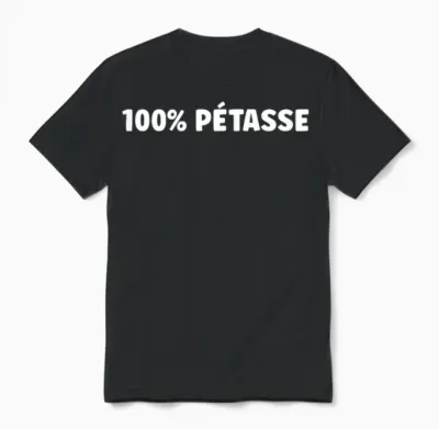 Super Surnom Pétasse Mignonne Humour 100% Pétasse Unisex T-Shirt - Black