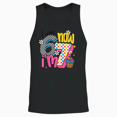 Kids I Was 6 Now I'm 7 Happy Daughter 7th 6 7 Birthday Girl Unisex Tank Top - Black