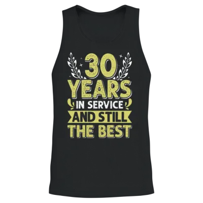 Jubilee 30 Years and Still the Best Colleague Unisex Tank Top - Black