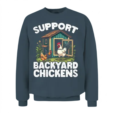 Support Backyard Chickens Chicken Farming Chicken Unisex Sweatshirt - Dark Heather