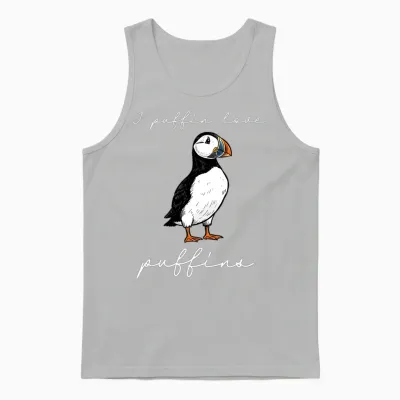 I Puffin Love Puffins Citation D'oiseau De Rivage Humoristique Manche Longue Unisex Tank Top - Ash
