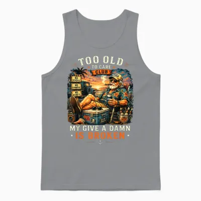 Too Old to Care Club Don't Care My Give a Damn Is Broken Unisex Tank Top - Sport Grey