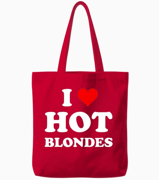I Love Hot Blondes | Funny Cool Blondielovenaturep Tote Bags in Red