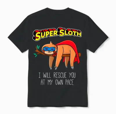 Funny Sloth Superhero Super Sloth Hero Gift Unisex T-Shirt - Black