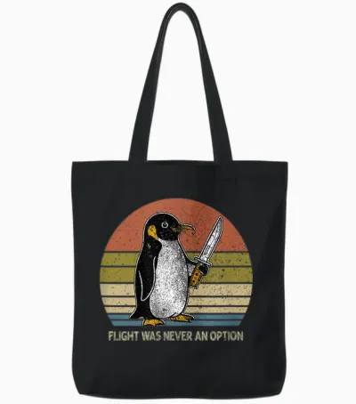 Penguin Flight Was Never an Option Funny Dark Humor Tote Bags - Black