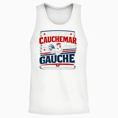 J'ai Fait Un Cauchemar J'étais De Gauche Humour Unisex Tank Top - White