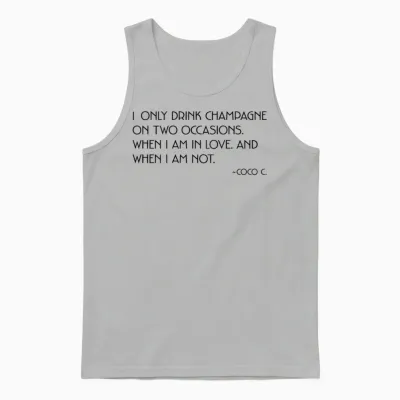 I Only Drink Champagne on Two Occasions X Champagner Back Unisex Tank Top - Ash