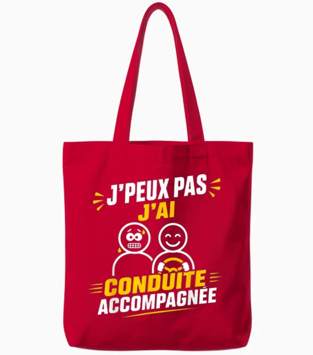 Humour Jeune Permis J’peux Pas J’ai Conduite Accompagnée Tote Bags in Red