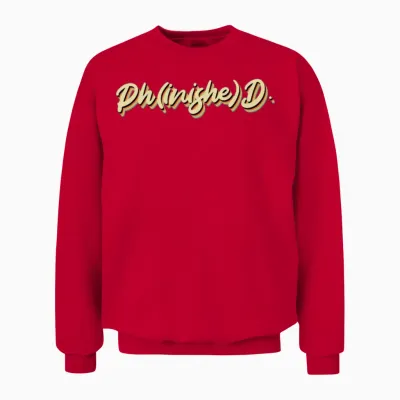 Phinished Finished Graduation Doctor Degree Ph.d Unisex Sweatshirt - Red