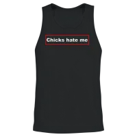 Chicks Hate Me Unisex Tank Top - Black – 2