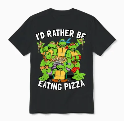 I'd Rather Be Eating Pizza Tmnt Unisex T-Shirt - Black