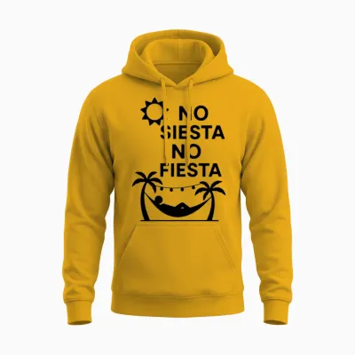 No Siesta No Fiesta – Funny Spanish Party Unisex Hoodie - Gold
