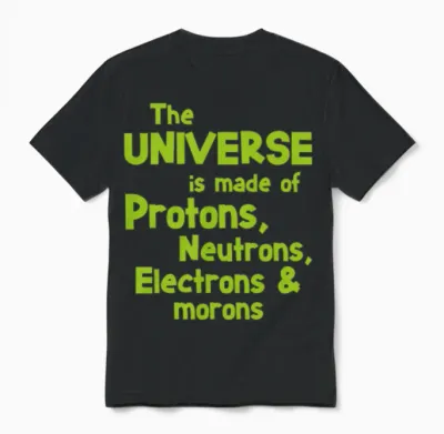 Science Quote Morons Student Gift Unisex T-Shirt - Black