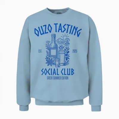 Ouzo Tasting Social Club | Raki Anis Schnapps Greece Unisex Sweatshirt - Light Blue