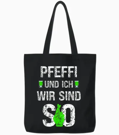 Pfeffi Und Ich Wir Sind So Pfefferminz Likör Kostüm Tote Bags - Black