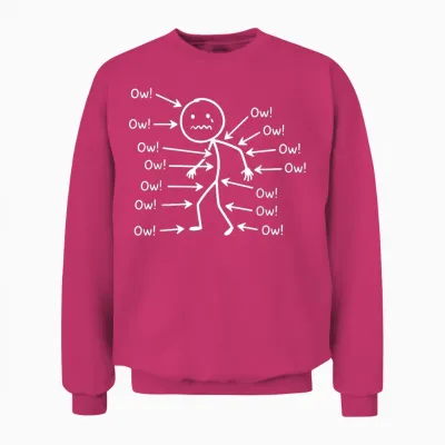 Funny Ow Body Pain Personnage Humour Design Unisex Sweatshirt - Heliconia
