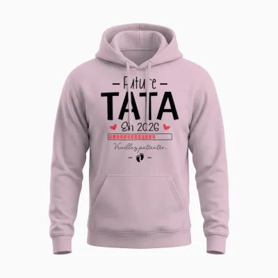 Announcement Pregnancy 1st Child - Future Tata Scheduled for 2026 Unisex Hoodie - Light Pink