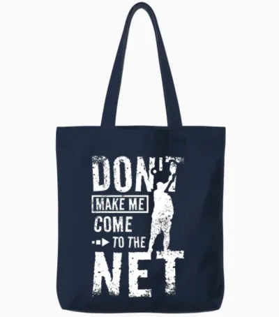 Don't Make Me Come to the Pickleball Net Tote Bags - Navy