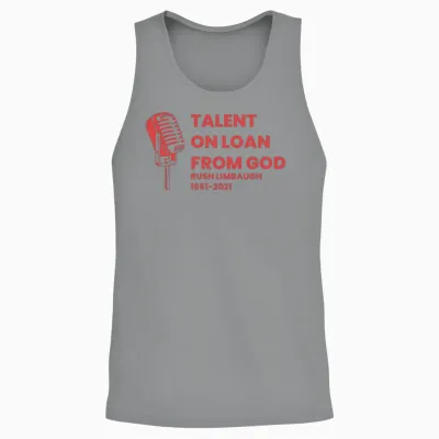 Rush Limbaugh : Talent on Loan from God Unisex Tank Top - Sport Grey