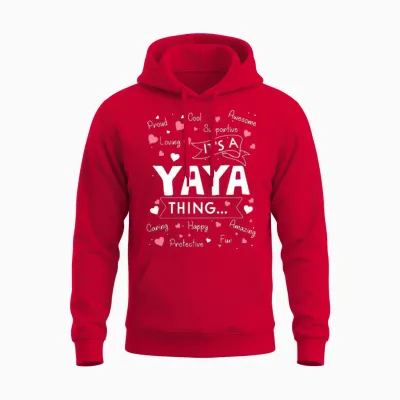 It's a Yaya Thing Funny Sayings Cute Grandma Unisex Hoodie - Red