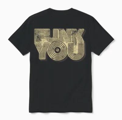 Funk You Retro Unisex T-Shirt - Black