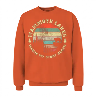 Mammoth Lakes Where My Story Began Unisex Sweatshirt - Orange