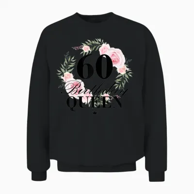 Ladies 60th Birthday Queen 60 Years T-Shirt, White, S Unisex Sweatshirt - Black
