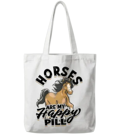 Horses Are My Happy Pill - Horse Tote Bags - White