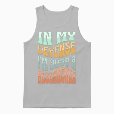 Funny Researcher Unisex Tank Top - Ash