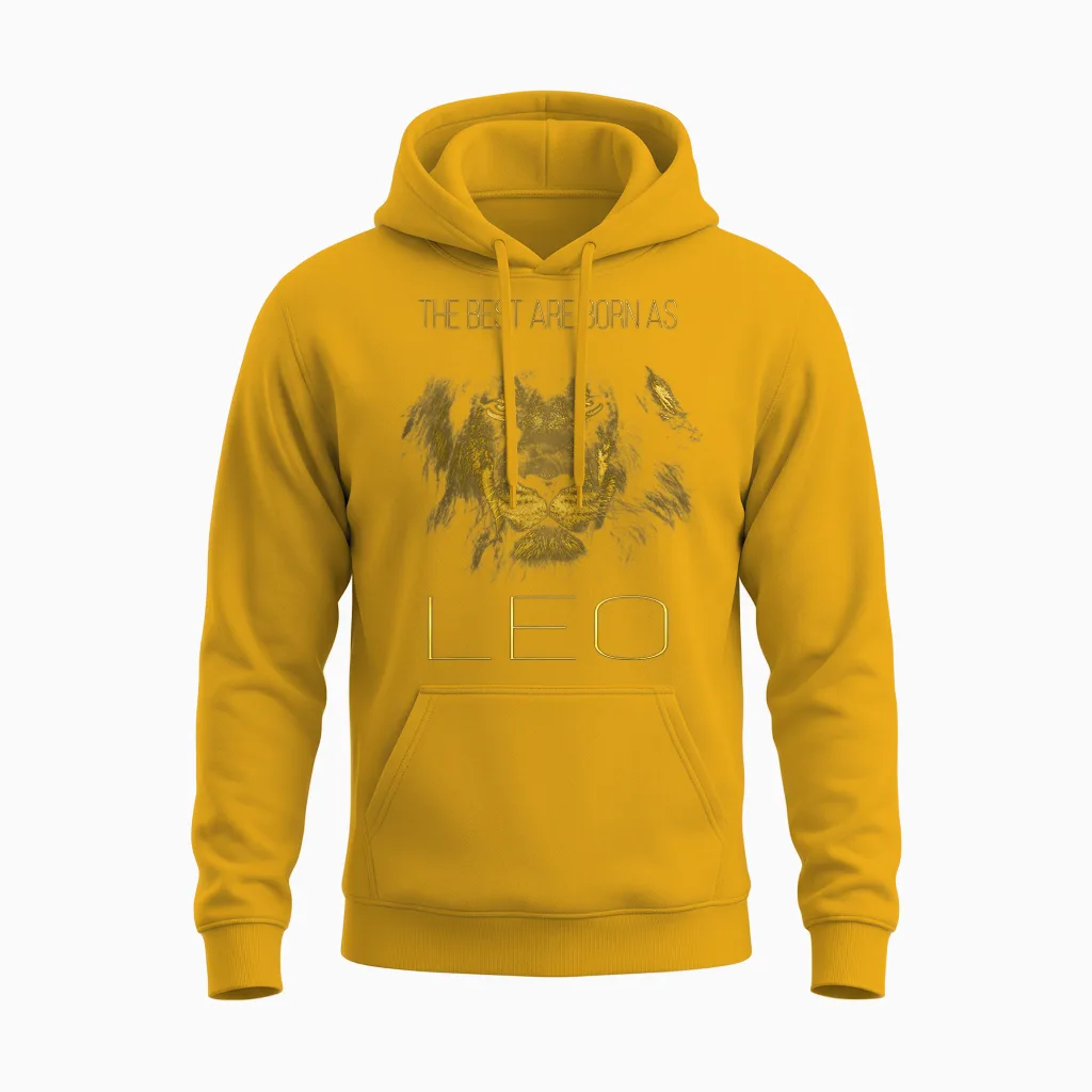 The Best Are Born as Leo Proud Like a Lion Tee Man Woman Unisex Hoodie in Gold