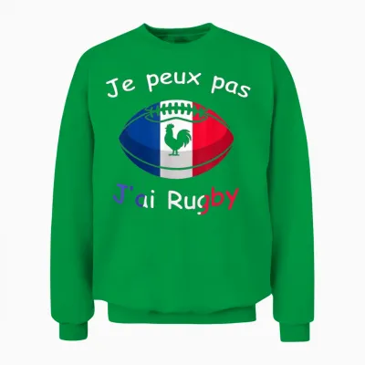"je Peux Pas J'ai Rugby - Rugby Player Gift Unisex Sweatshirt - Irish Green