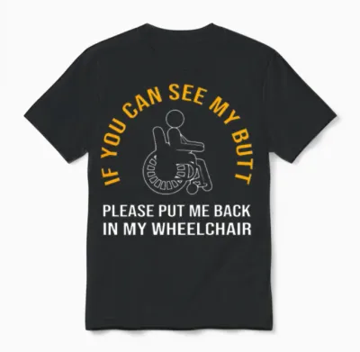 Wheelchair Bound Disability Handicap Unisex T-Shirt - Black