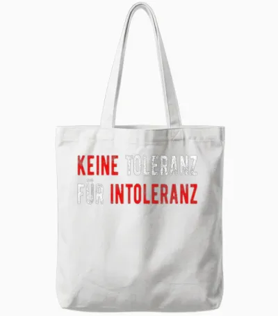 Keine Toleranz Für Intoleranz Protest Gegen Rechts Tote Bags - White