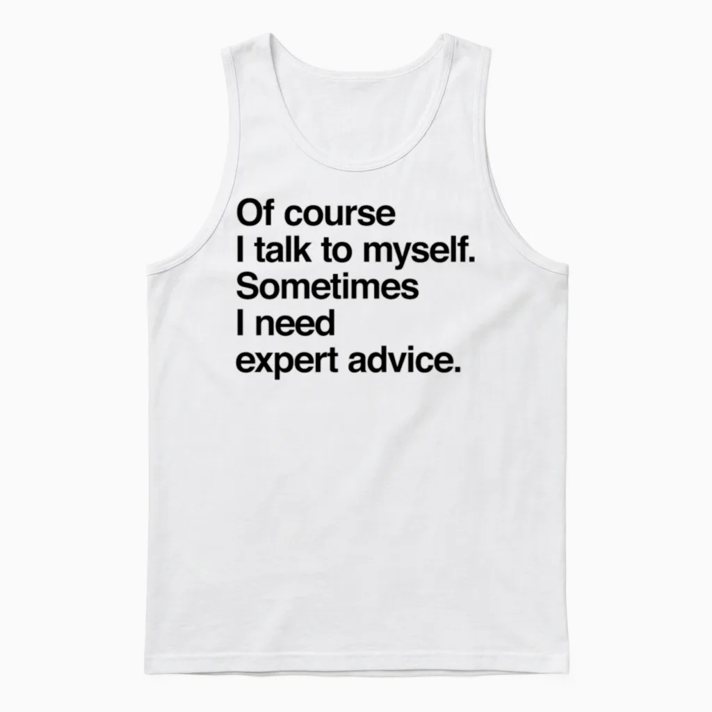 Expert Advice Unisex Tank Top in White