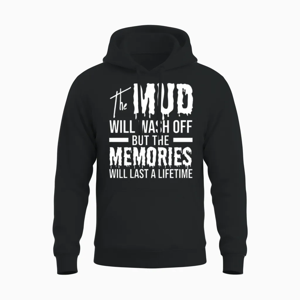 Mud Wash off Mudding Gift Unisex Hoodie in Black