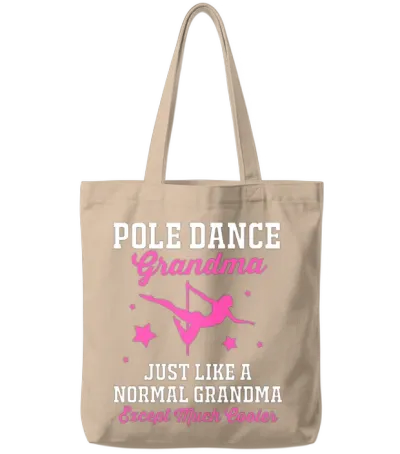 Grandmothers Day Pole Dancer Pole Dance Grandma Tote Bags - Natural