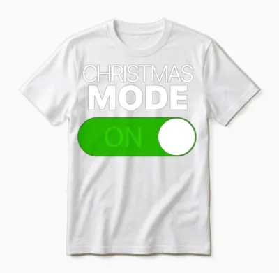 Christmas Mode on Toggle Android Iphone Unisex T-Shirt - White