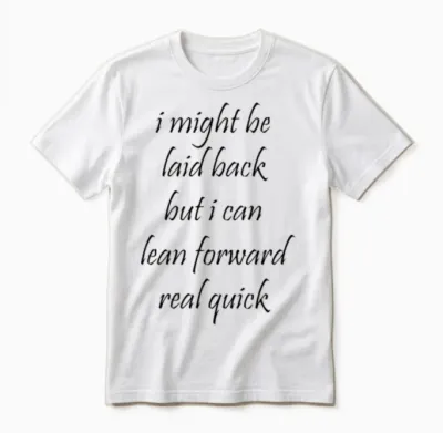 Sarcastic Design for Women, Funny Attitude Quote Unisex T-Shirt - White