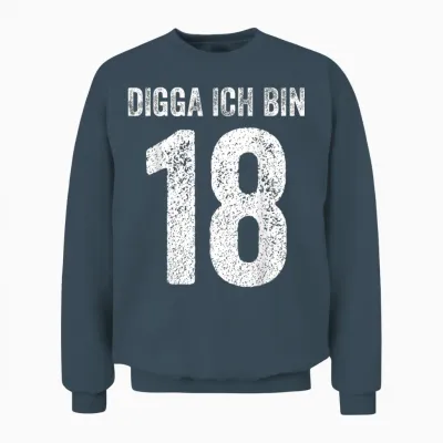 Digga Ich Bin 18 Jahre Alt Birthday 18 18th Birthday T-Shirt, Black Unisex Sweatshirt - Dark Heather