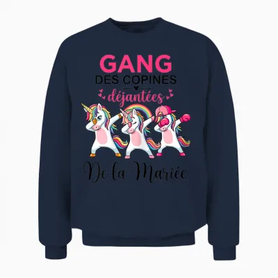 Gang Des Copines Déjantées De La Mariée Future Mariée Evjf Unisex Sweatshirt - Navy