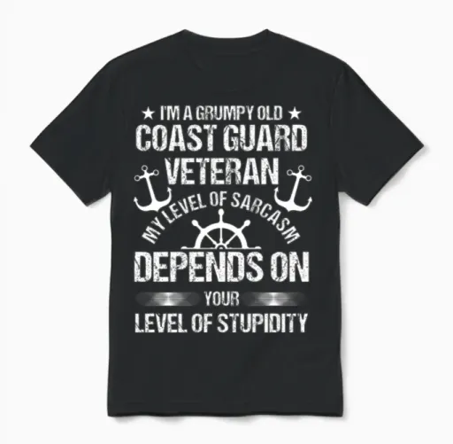 Funny Veteran's Day Grumpy Old Coast Guard Unisex T-Shirt in Black